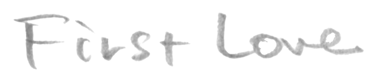 First Love